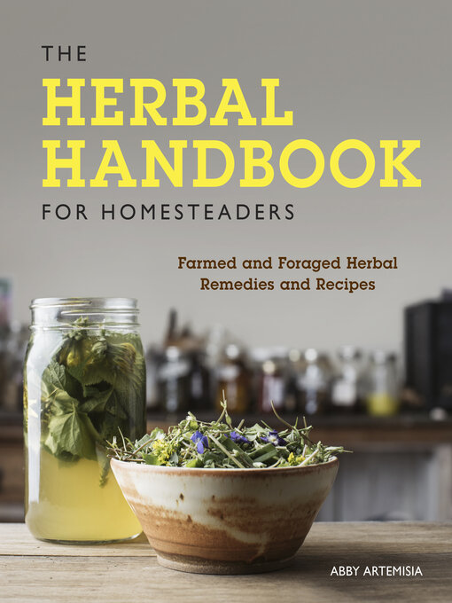 Cover image for The Herbal Handbook for Homesteaders